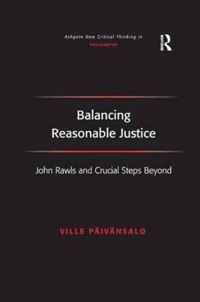Balancing Reasonable Justice