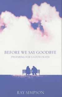 Before We Say Goodbye