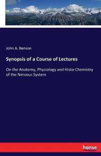 Synopsis of a Course of Lectures