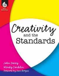 Creativity and the Standards