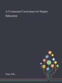 A Connected Curriculum for Higher Education