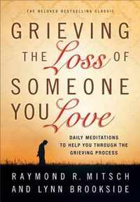 Grieving The Loss Of Someone You Love