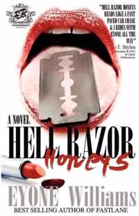 Hell Razor Honeys