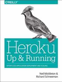 Heroku: Up And Running