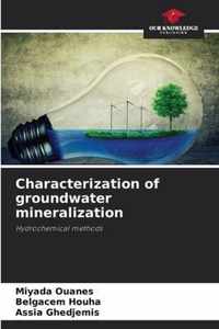 Characterization of groundwater mineralization
