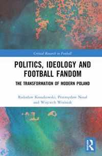 Politics, Ideology and Football Fandom