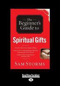 The Beginner's Guide to Spiritual Gifts