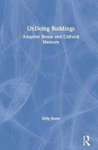 UnDoing Buildings