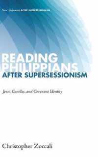 Reading Philippians after Supersessionism
