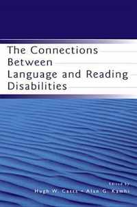 The Connections Between Language and Reading Disabilities