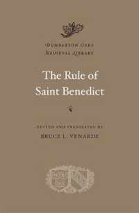 The Rule of Saint Benedict