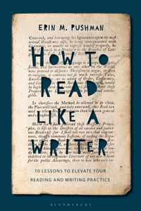 How to Read Like a Writer