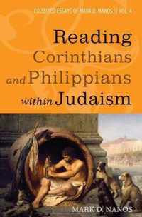 Reading Corinthians and Philippians within Judaism