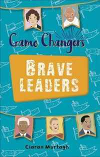 Reading Planet KS2 - Game-Changers: Brave Leaders - Level 4