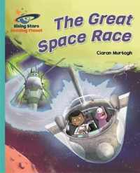 Reading Planet - The Great Space Race - Turquoise