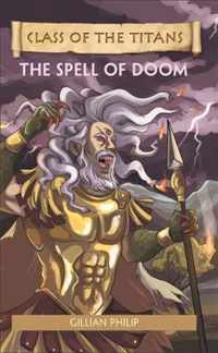 Reading Planet - Class of the Titans: The Spell of Doom - Level 8