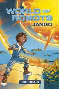 Reading Planet KS2 - World of Robots: Jango - Level 1