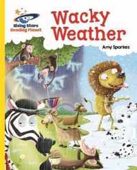 Reading Planet - Wacky Weather - Yellow