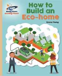 Reading Planet  How to Build an EcoHouse  Gold Galaxy Rising Stars Reading Planet