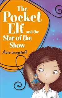 Reading Planet KS2 - The Pocket Elf and the Star of the Show - Level 3