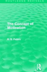 The Concept of Motivation