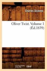 Oliver Twist. Volume 1 (Ed.1839)