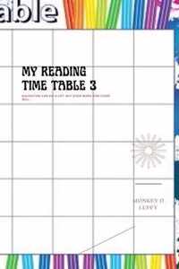 My Reading Time Table 3
