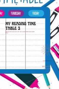 My Reading Time Table 3