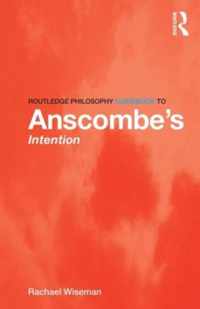 Routledge Philos Guidebk To Anscom Inten