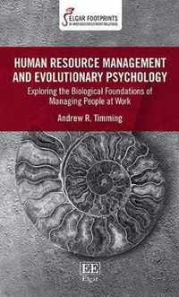 Human Resource Management and Evolutionary Psychology