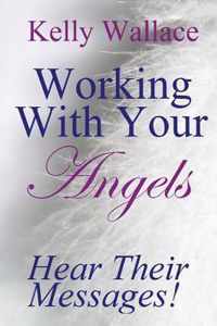 Working with Your Angels