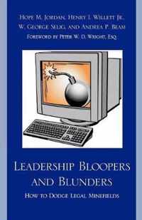 Leadership Bloopers and Blunders