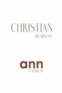 The Christian Business - Ann Elizabeth