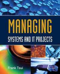 Managing Systems And IT Projects