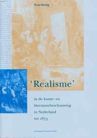 Realisme in de kunst- en literatuurbeschouwing in Nederland tot 1875