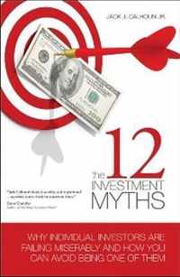 The 12 Investment Myths