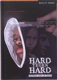 Reality Reeks  -   Hard tegen hard