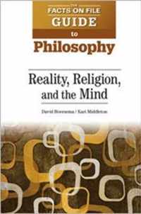 Reality, Religion, and the Mind