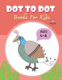 Dot to Dot for Kids Ages 4-8 Princess: CUTE BIRD PEACOCK Dot to Dot for Kids Ages 4-8 Princess