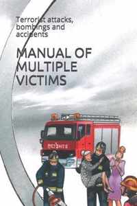 Manual of Multiple Victims