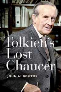 Tolkien's Lost Chaucer