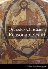 Orthodox Christianity Reasonable Faith