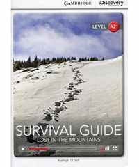 Survival Guide: Lost in the Mountains Low Intermediate Book with Online Access [With eBook]