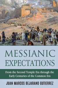 Messianic Expectations