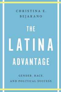 The Latina Advantage