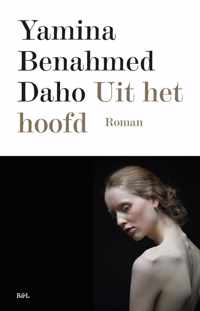 Uit het hoofd - Yamina Benahmed Daho - Paperback (9789463931427)