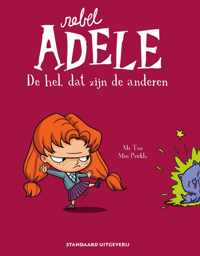 Rebel Adele 2 -   De hel, dat zijn de anderen