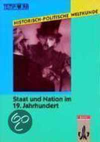 Historisch-Politische Weltkunde. Staat und Nation im 19. Jahrhundert