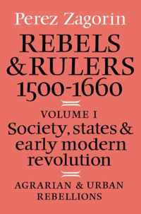 Rebels and Rulers, 1500-1600