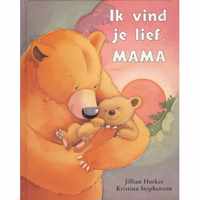 Ik Vind Je Lief Mama